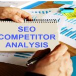 SEO Competitor Analysis: A Complete Guide to Outranking Your Competitors in 2026